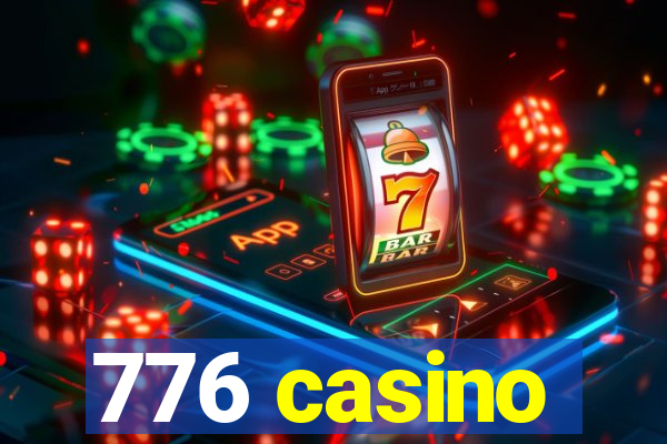 776 casino